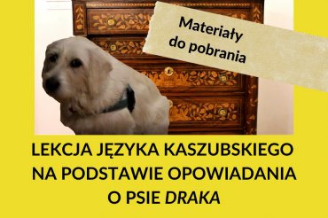 Pies Draka, Józef Wybicki i Muzeum w Będominie